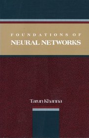 Foundations of Neural Networks (Addison-Wesley Series in New Horizons in Technology)