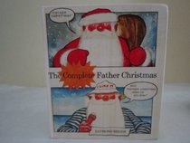 The Complete Father Christmas