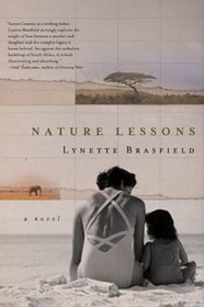 Nature Lessons : A Novel