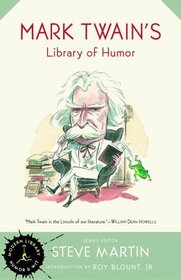Mark Twain's Library of Humor (Modern Library Humor and Wit)