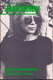 Joan Didion: Essays & Conversations (Ontario Review Press Critical Series)