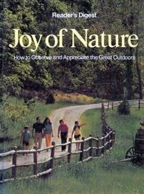 Joy of Nature: How to Observe and Appreciate the Great Outdoors