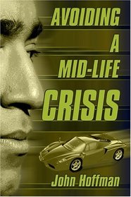 Avoiding a Mid-life Crisis