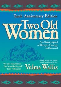 Two Old Women (Turtleback School & Library Binding Edition)