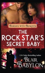 The Rock Star's Secret Baby (Rock Stars in Disguise: Cadell): A Contemporary Rock Star Romance (Billionaires in Disguise)