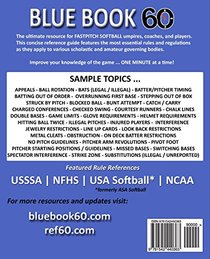 Bluebook 60 - Fastpitch Softball Rules - 2017: The Ultimate Guide to (NCAA - NFHS - USA Softball / ASA - USSSA) Fast Pitch Softball Rules
