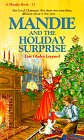 Mandie and the Holiday Surprise (Mandie, Bk 11)