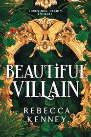 Beautiful Villain: A Dark & Spicy Modern Jay Gatsby (Gilded Monsters)