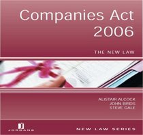 Companies Act 2006: The New Law (New Law Series)