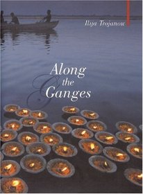 Along the Ganges (Armchair Traveller)