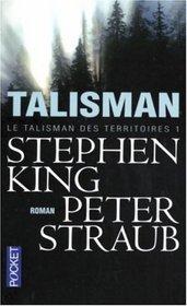 Talisman (The Talisman) (French Edition)