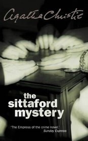 The Sittaford Mystery: Complete & Unabridged