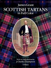 Scottish Tartans in Full Color (Dover Pictorial Archive Series)