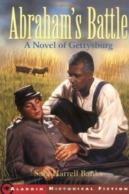 Abraham's Battle : A Novel of Gettysburg