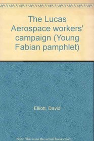 The Lucas Aerospace workers' campaign (Young Fabian pamphlet)