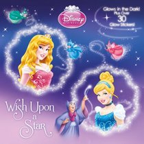 Wish Upon a Star (Disney Princess) (Glow-in-the-Dark Pictureback)