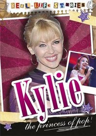 Kylie Minogue (Real-Life Stories)