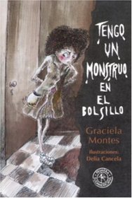 Tengo un monstruo en el bolsillo (Spanish Edition)