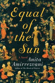 Equal of the Sun: A Novel