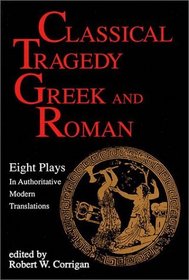 Classical Tragedy: Greek and Roman