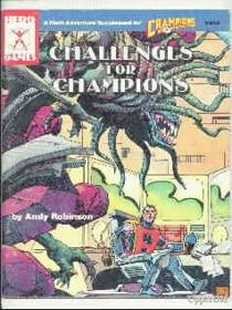 Challenges for Champions (Super Hero Role Playing, Stock No 404)