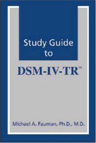Study Guide to DSM-IV-TR
