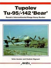 Tupolev TU-95/-142 'BEAR' (Aerofax)
