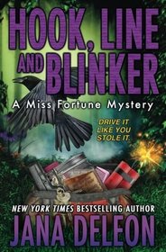 Hook, Line and Blinker (Miss Fortune, Bk 10)