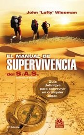 MANUAL DE SUPERVIVENCIA DEL SAS, EL (Color) (Spanish Edition)