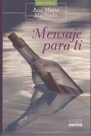 Mensaje Para Ti (Zona Libre/ Free Zone) (Spanish Edition)