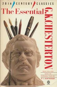 Essential G K Chesterton (Twentieth-Century Classics)