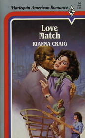 Love Match (Harlequin American Romance, No 56)