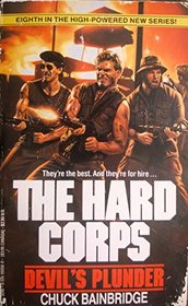 Devil's Plunder (The Hard Corps, No 8)