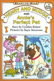 Henry and Mudge and Annie's Perfect Pet (Henry and Mudge, Bk 20)