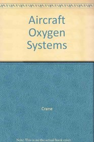 Aircraft Oxygen Systems