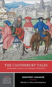 The Canterbury Tales: Seventeen Tales and the General Prologue (Third Edition)  (Norton Critical Editions)