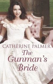 The Gunman's Bride (Large Print)