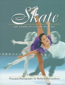 Skate: 100 Years of Figure Skating