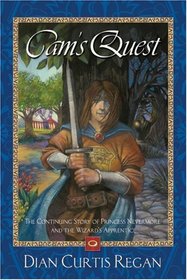 Cam's Quest (Princess Nevermore and the Wizard's Apprentice, Bk 2)
