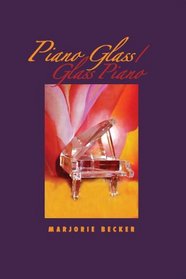 Piano Glass/Glass Piano