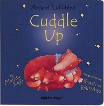 Cuddle Up (Animal Lullabies)