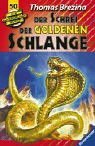 Die Knickerbocker-Bande, Bd.50, Der Schrei der Goldenen Schlange