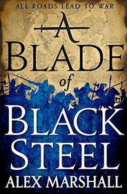 A Blade of Black Steel (Crimson Empire, Bk 2)