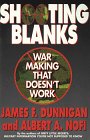 Shooting Blanks: War Making That Doesn't Work