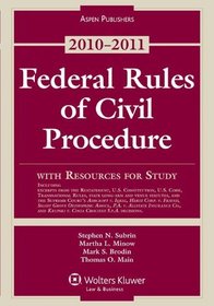 Federal Rules Civil Procedure W/ Study Resources 2010-2011