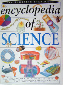 Encyclopedia of science (Shooting star press)