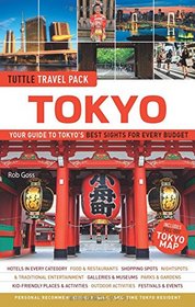 Tokyo Tuttle Travel Pack: Your Guide to Tokyo's Best Sights for Every Budget (Travel Guide & Map)