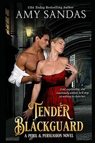 Tender Blackguard (Peril & Persuasion)