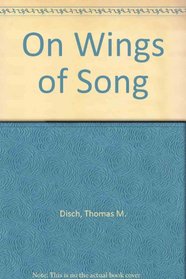 On Wings of Song