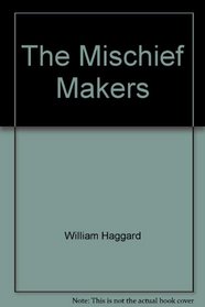 Mischief Makers (Walker British Mystery)